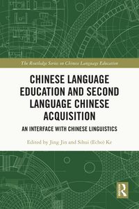 Produktbild: Chinese Language Education and Second Language Chinese Acquisition