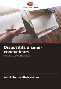 Produktbild: Dispositifs &agrave; semi-conducteurs
