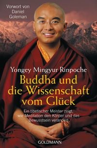 Bild vom Artikel Buddha und die Wissenschaft vom Glück vom Autor Yongey Mingyur Rinpoche