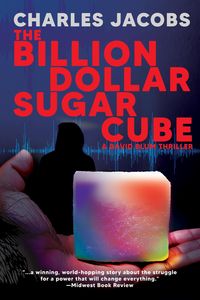 Produktbild: The Billion Dollar Sugar Cube (David Blum, #2)