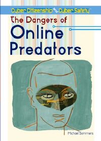 Produktbild: The Dangers of Online Predators