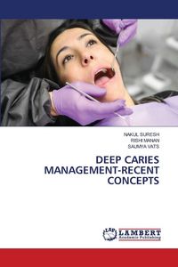 Produktbild: Deep Caries Management-Recent Concepts