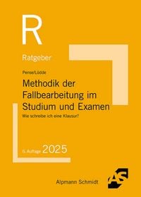 Produktbild: Methodik der Fallbearbeitung im Studium und Examen