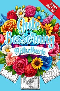 Produktbild: Gute Besserung Reha-R&auml;tselbuch
