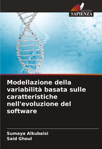 Produktbild: Modellazione della variabilit&agrave; basata sulle caratteristiche nell'evoluzione del software