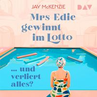 Produktbild: Mrs Edie gewinnt im Lotto ... und verliert alles?