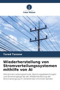 Produktbild: Wiederherstellung von Stromverteilungssystemen mithilfe von AI