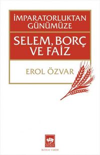 Produktbild: Imparatorluktan G&uuml;n&uuml;m&uuml;ze Selem, Borc ve Faiz