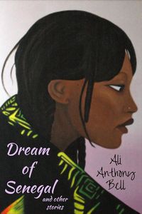 Produktbild: Dream of Senegal and Other Stories