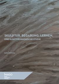 Produktbild: Skulptur. Begabung. Lernen.