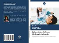 Produktbild: Lokalan&auml;sthesie in der Kinderzahnheilkunde