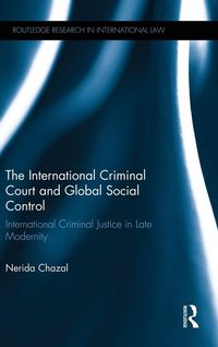 Produktbild: The International Criminal Court and Global Social Control