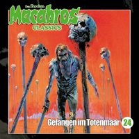 Produktbild: Macabros Classics - Gefangen im Totenmaar