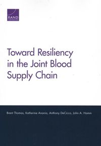 Produktbild: Toward Resiliency in the Joint Blood Supply Chain