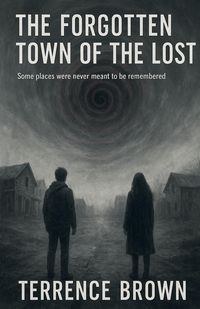 Produktbild: The Forgotten Town of the Lost
