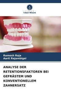 Produktbild: Analyse der Retentionsfaktoren bei Gefr&auml;stem und Konventionellem Zahnersatz