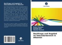 Produktbild: Nachfrage und Angebot im Sekundarbereich in Albanien