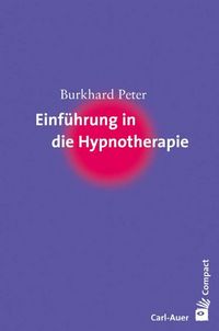 Produktbild: Einf&uuml;hrung in die Hypnotherapie