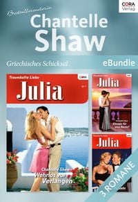 Produktbild: Bestsellerautorin Chantelle Shaw - griechisches Schicksal