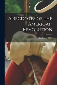 Produktbild: Anecdotes of the American Revolution