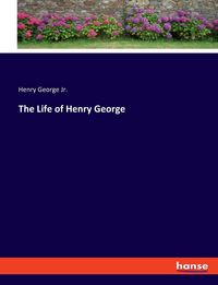 Produktbild: The Life of Henry George