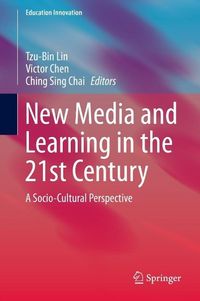 Produktbild: New Media and Learning in the 21st Century