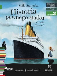 Produktbild: Historia pewnego statku - O rejsie "Titanica"
