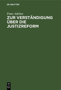 Produktbild: Zur Verst&auml;ndigung &uuml;ber die Justizreform