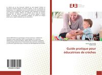 Produktbild: Guide pratique pour &eacute;ducatrices de cr&egrave;ches