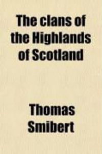 Produktbild: The Clans of the Highlands of Scotland