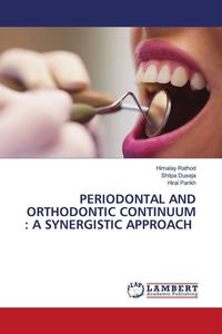 Produktbild: Periodontal and Orthodontic Continuum : a Synergistic Approach
