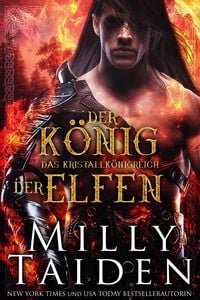 Produktbild: Der K&ouml;nig der Elfen (das Kristallk&ouml;nigreich, #2)