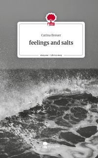 Produktbild: Feelings and salts. Life is a Story - story.one