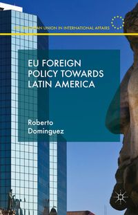 Produktbild: EU Foreign Policy Towards Latin America