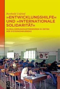 Produktbild: "Entwicklungshilfe" und "Internationale Solidarit&auml;t"