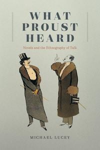 Produktbild: Lucey, P: What Proust Heard