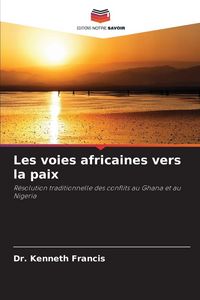 Produktbild: Les voies africaines vers la paix