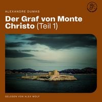 Produktbild: Der Graf von Monte Christo (Teil 1)