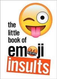 Produktbild: The Little Book of Emoji Insults