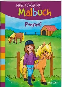 Produktbild: Mein sch&ouml;nstes Malbuch. Ponyhof