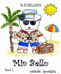 Produktbild: Mio Bello... urlaubt sportlich