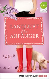 Produktbild: Landluft f&uuml;r Anf&auml;nger - 08