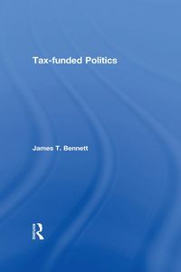 Produktbild: Tax-funded Politics