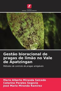 Produktbild: Gest&atilde;o bioracional de pragas de lim&atilde;o no Vale de Apatzingan