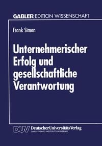 Produktbild: Unternehmerischer Erfolg und gesellschaftliche Verantwortung