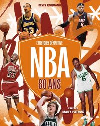 Produktbild: NBA 80 ans : l'histoire d&eacute;finitive