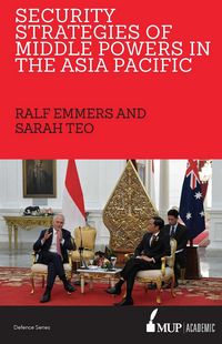 Produktbild: Security Strategies of Middle Powers in the Asia Pacific
