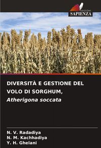 Produktbild: Diversit&agrave; E Gestione Del Volo Di Sorghum, Atherigona Soccata