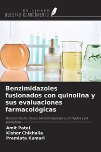 Produktbild: Benzimidazoles fusionados con quinolina y sus evaluaciones farmacol&oacute;gicas