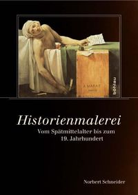 Produktbild: Schneider, N: Historienmalerei